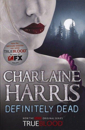 Definitely Dead by Charlaine Harris