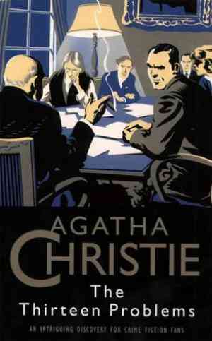 The Thirteen Problems by Agatha Christie