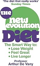 The New Evolution Diet by Professor Arthur De Vany