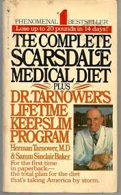 The Complete Scarsdale Medical Diet: Plus Dr. Tarnower's Lifetime Keep-Slim Program
