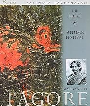 The Trial Autumn Festival by Rabindranath Tagore