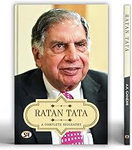 Ratan Tata: A Complete Biography