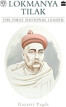 Lokmanya Tilak by Gayatri Pagdi