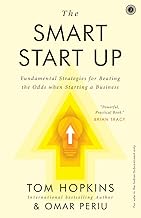 The Smart Start Up by Tom Hopkins & Omar Periu