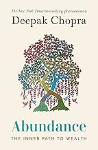 Abundance The Inner Path To Wealth by Dr Deepak Chopra