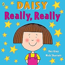 Daisy: Really, Really