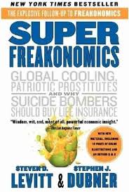 Superfreakonomics by Steven D. Levitt