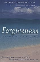Forgiveness by Gerald G. Jampolsky