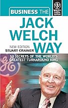 Business the Jack Welch Way by Stuart Crainer