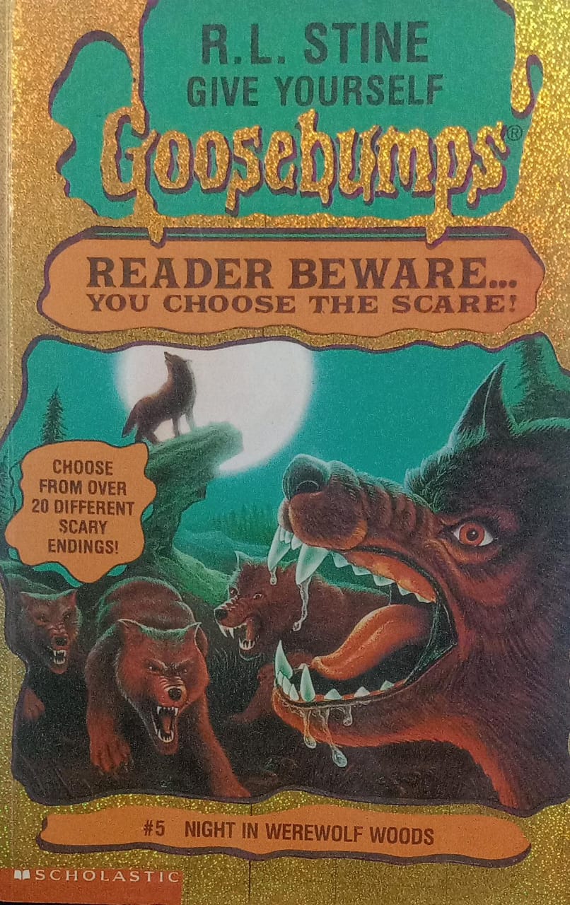 Give Yourself Goosebumps: Night In Werewolf Woods by R. L. Stine