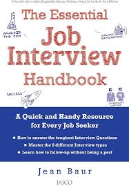 The Essential Job Interview Handbook by Jean Baur