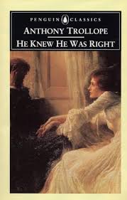 He knew he was right by ANTHONY TROLLOPE