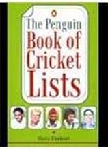 The Penguin Book of Cricket Lists by Gulu Ezekiel