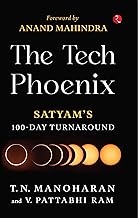 The tech phoenix by T.N. Manoharan| V. Pattabhi Ram