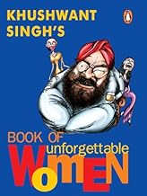Book of Unforgettable Women by Khushwant Singh