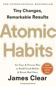 Atomic habits by James Clear