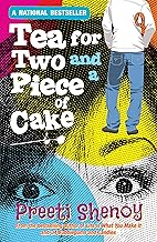 Tea for two and a piece of cake by Preeti Shenoy