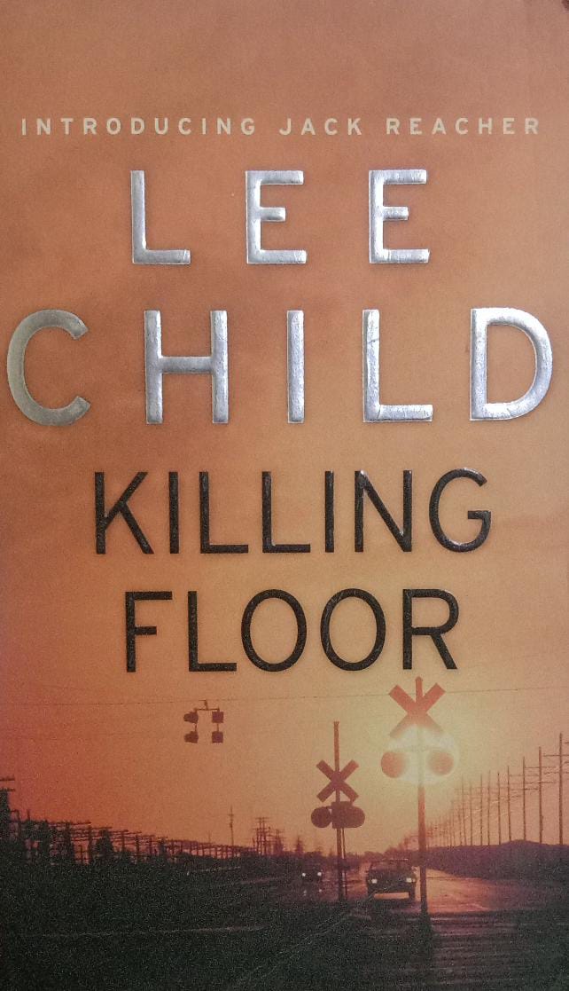Killing Floor by Lee Child