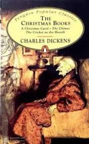 Christmas Books: A Christmas Carol, the Chimes, the Cricket On the Hearth