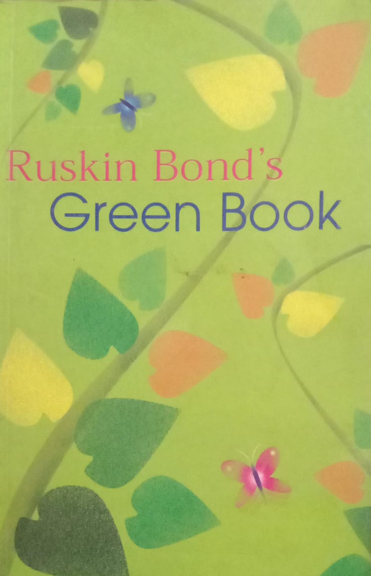 Ruskin Bond's Green Book by Ruskin Bond