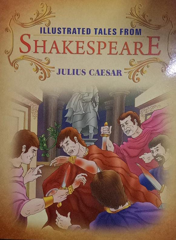 Illustrated tales from Shakespeare Julius Caesar