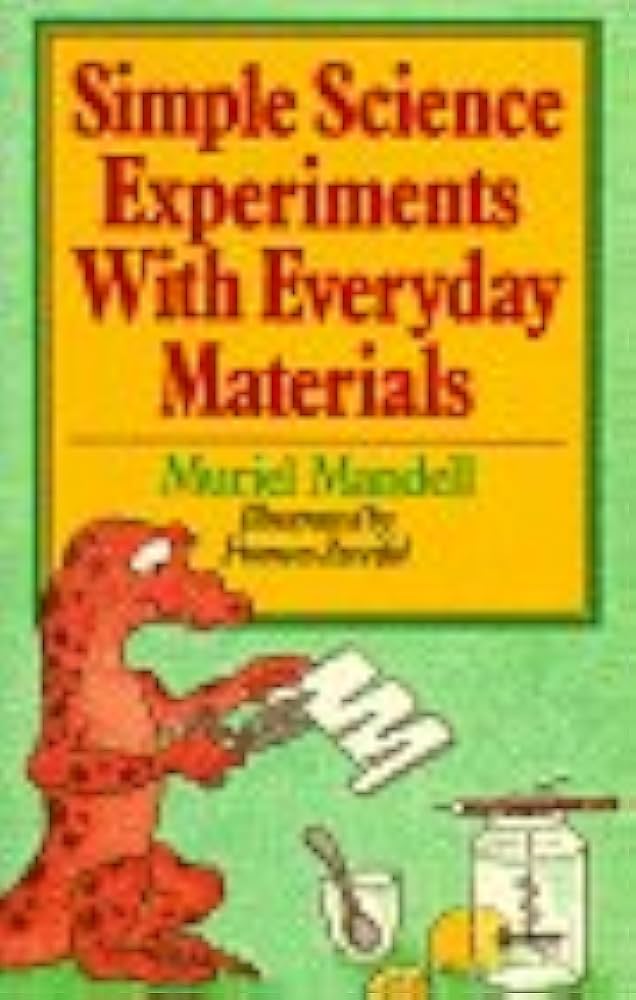 Simple Science Experiments With Everyday Materials