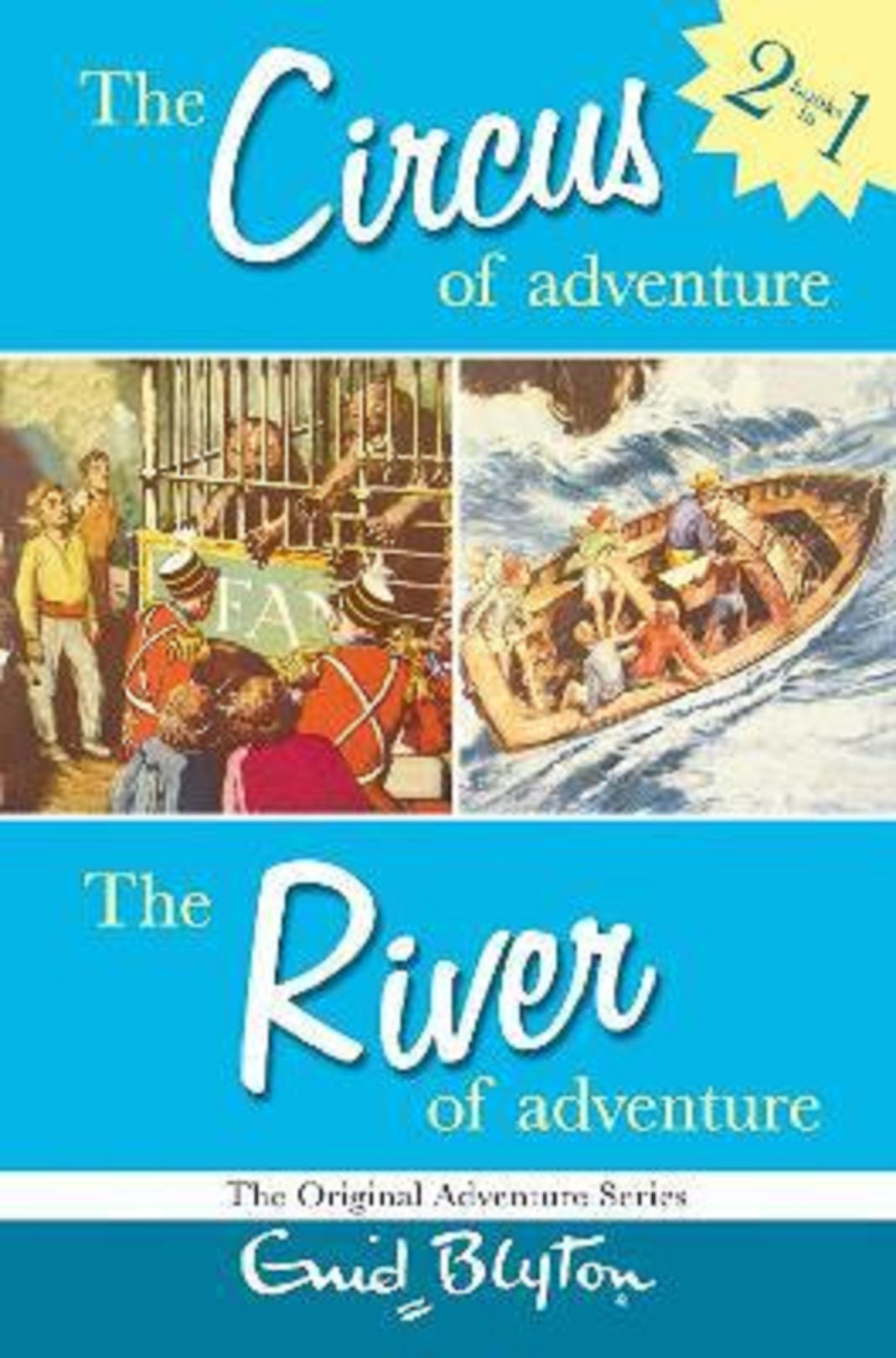 The circus of adventure, the river of adventure by Enid Blyton