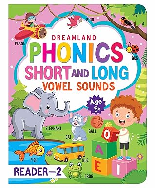 Phonics Reader- 2 (Short and Long Vowel Sounds) by Dreamland Publications