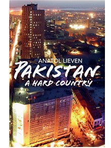 Pakistan: A Hard Country