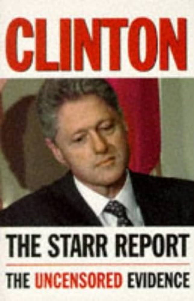 Clinton: The Starr Report (RARE BOOKS)
