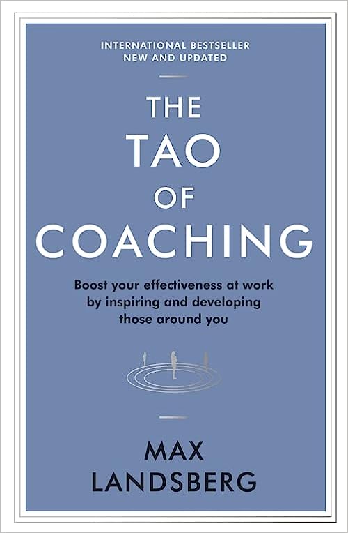 The Tao of Coaching