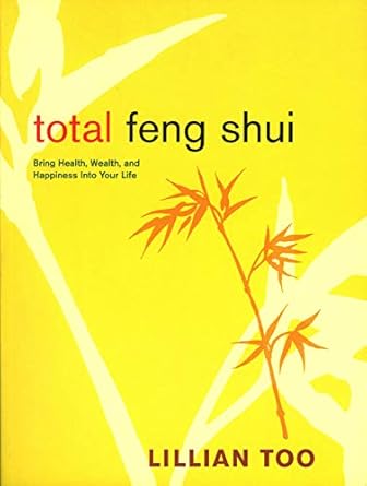 Total Feng Shui by Lillian Too (rare books)