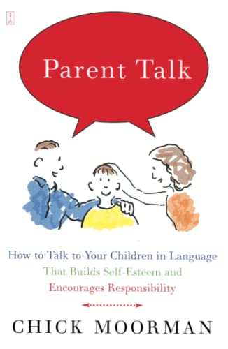 Parent Talk by Chick Moorman (rare books)
