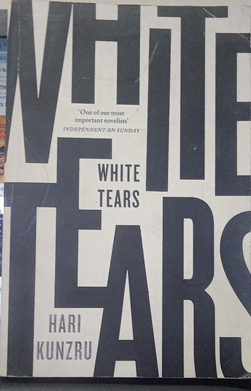 White Tears by Hari Kunzru