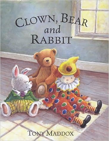 Clown, Bear and Rabbit