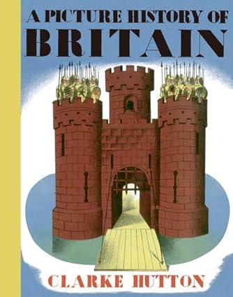 A Picture History of Britain (Hardcover)