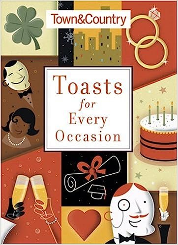 Toasts for every occasion