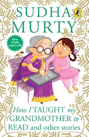 How i taught my grandmother to read and other stories by Sudha murty