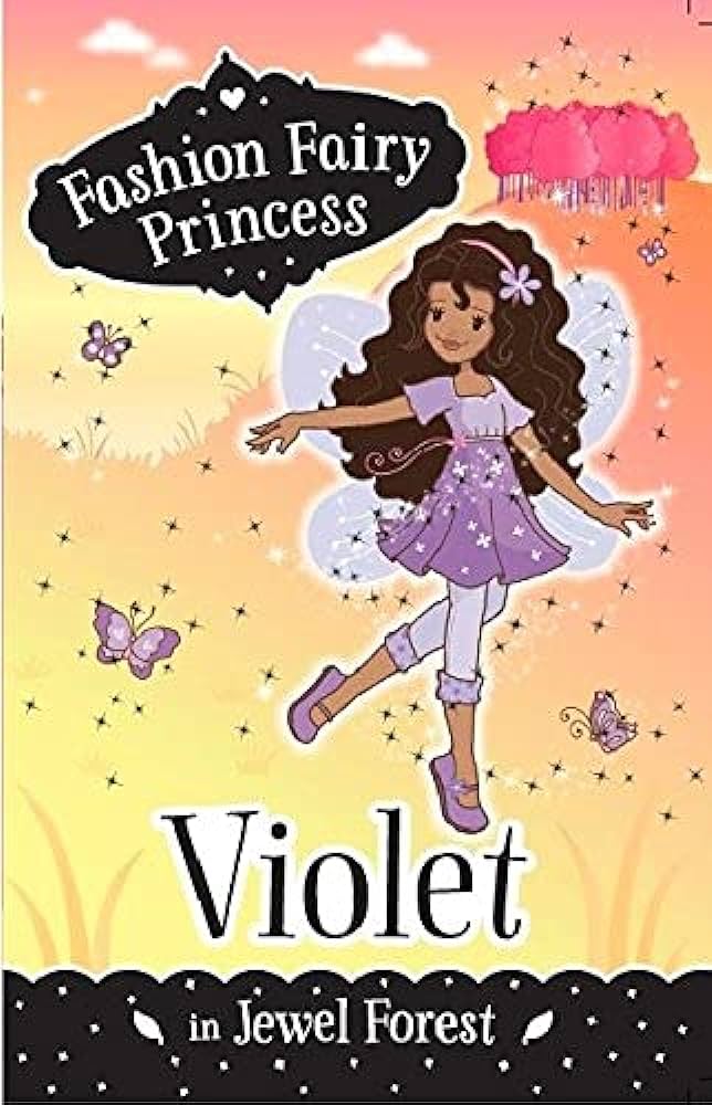 Fashion Fairy Princess: Violet