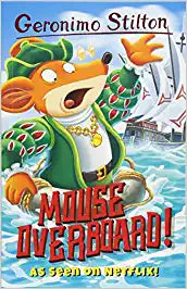 Geronimo Stilton #62 (Mouse Overboard!)