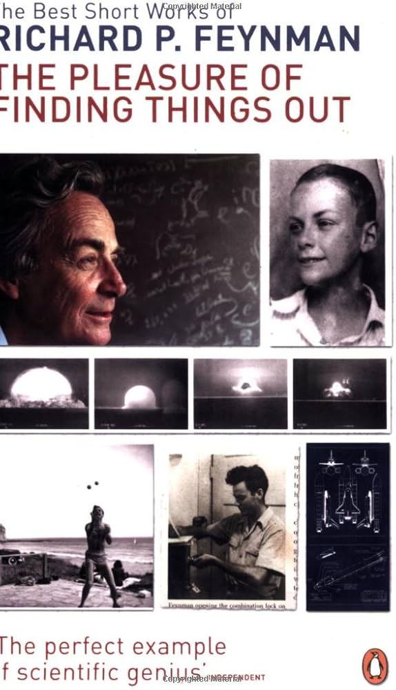 The Pleasure of Finding Things Out by Richard P. Feynman (RARE BOOKS)