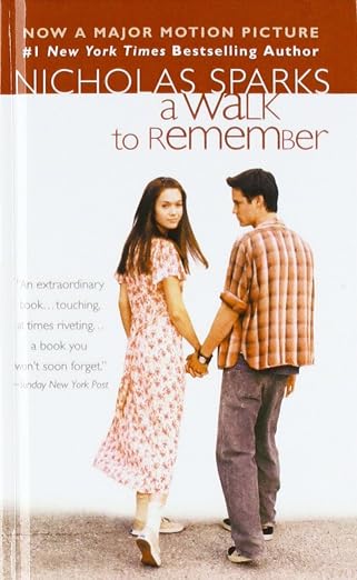 A Walk To Remember by Nicholas Sparks