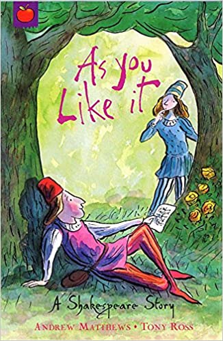 As You Like It (A Shakespeare Story)