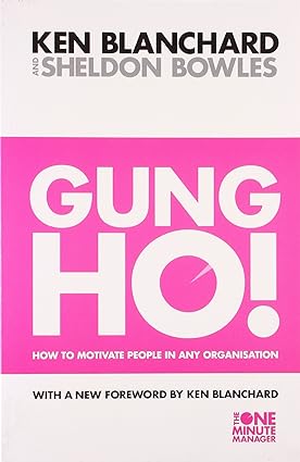 Gung ho! by Kenneth Blanchard
