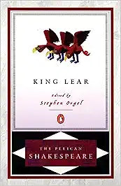 King Lear (The Pelican Shakespeare)