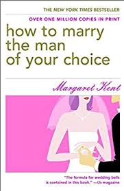 How to marry the man of your choice [rare books]