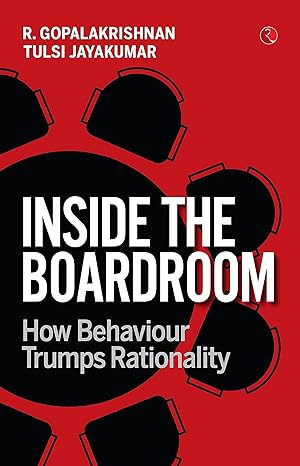Inside the boardroom by R. Gopalakrishnan & Tulsi Jayakumar (HARDCOVER)(rare books)