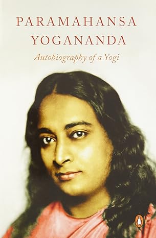 Autobiography of a Yogi by Paramahansa Yogananda (rare books)