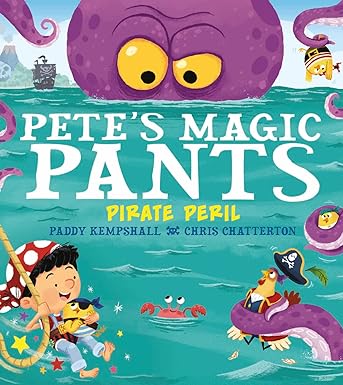 Pete's Magic Pants: Pirate Peril
