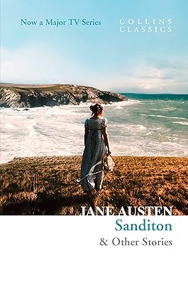 Sanditon: & Other Stories by Jane Austen